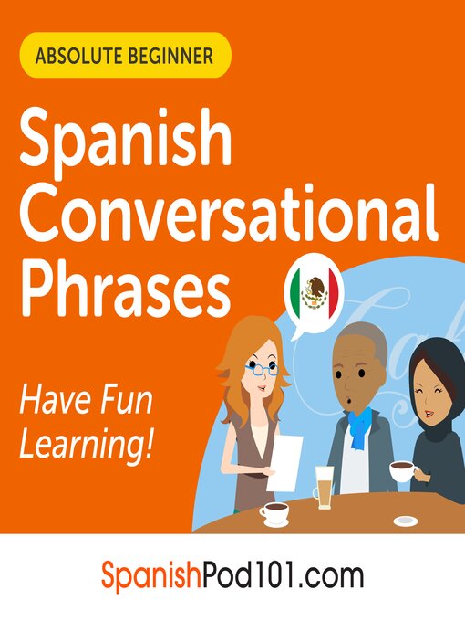 Title details for Spanish Conversational Phrases, Level 1 by Innovative Language Learning, LLC - Available